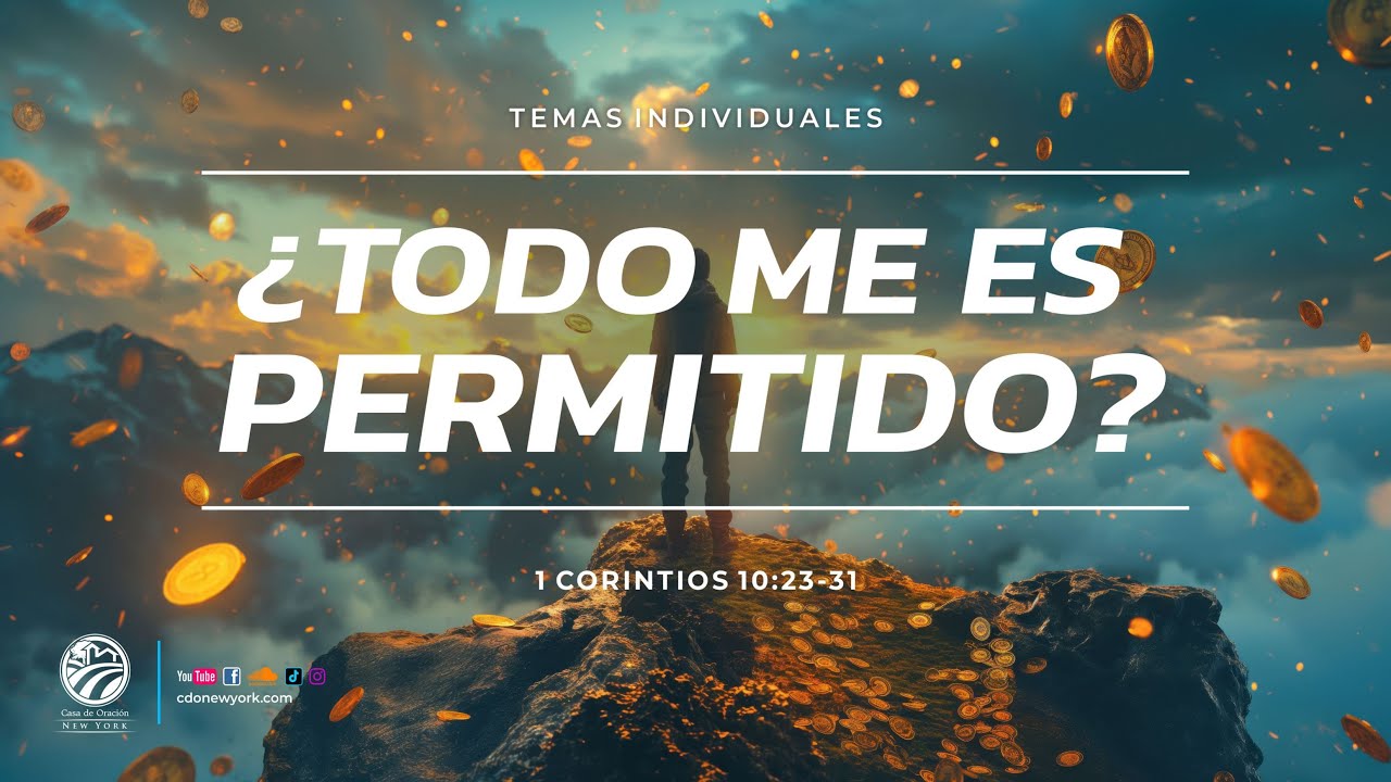 Tema | ¿Todo Me Es Permitido?