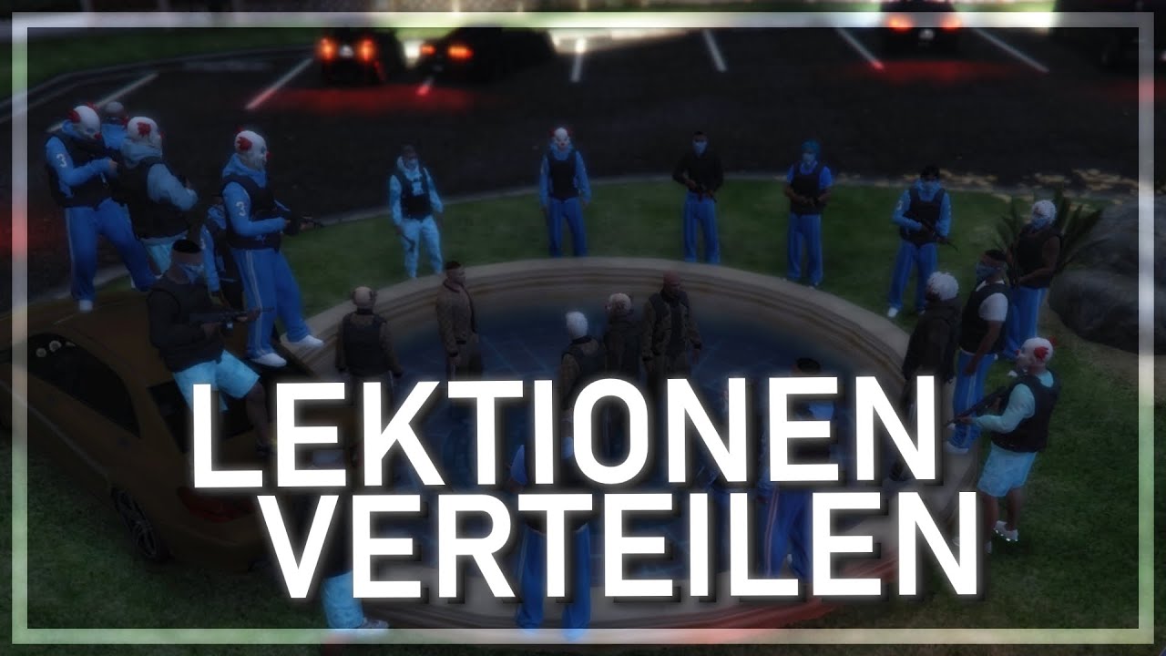 [26s-Ganglife] Lektionen erteilen 🤫