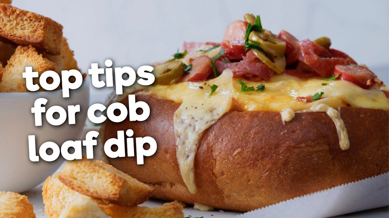How to make a cob loaf dip