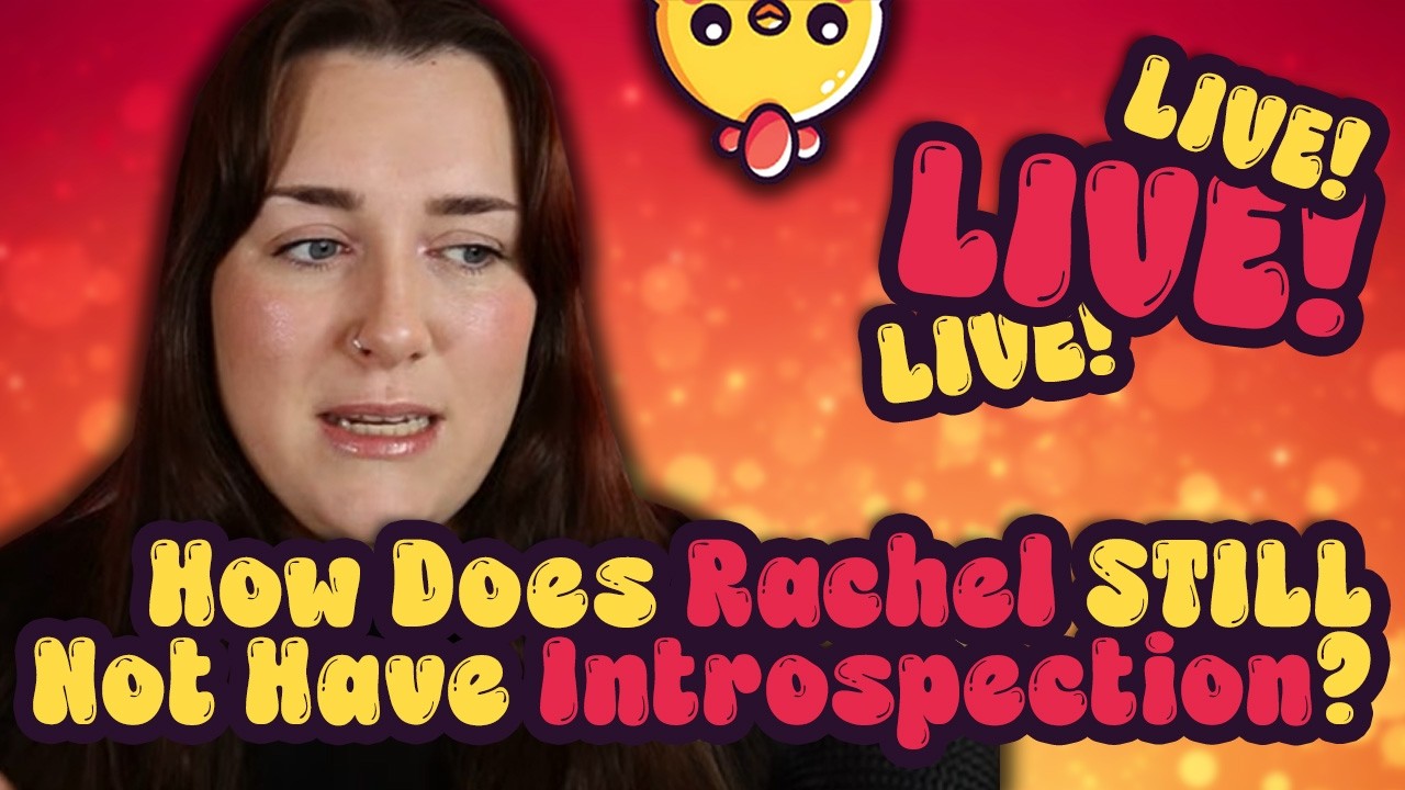 Rachel Still Has No Insight Into Her LolC-ness: Mother Clucker Live