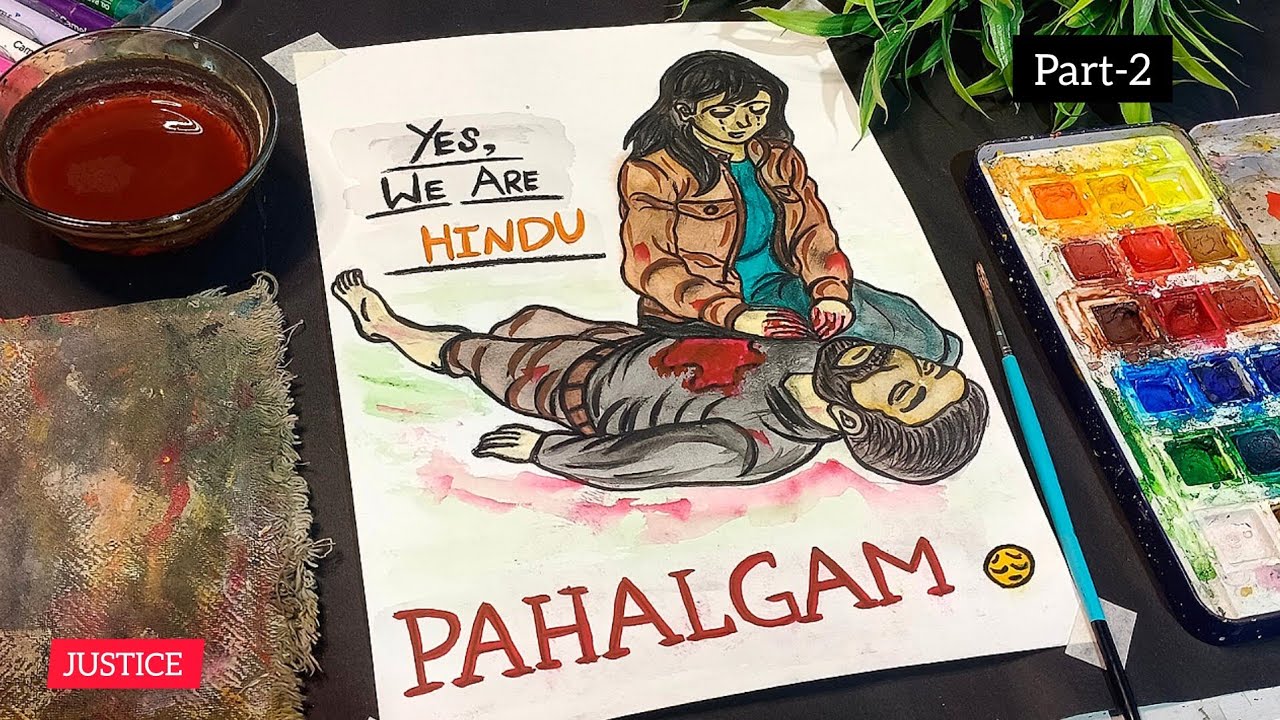 Pahalgam Attack 😔 Painting 🎨 🖌️ Drawing  ✍🏻/ Pahalgam attack Justice ⚖️ / Pahalgam Attack [PART-2]
