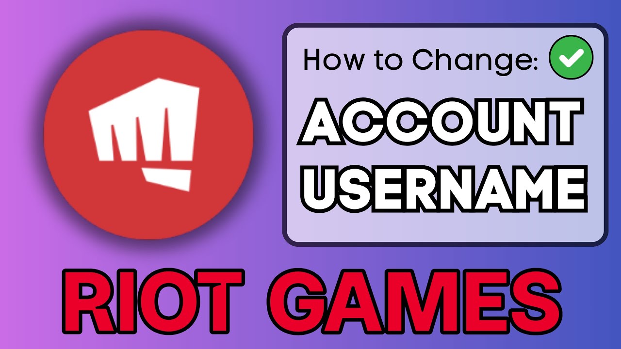 How To Change Riot Account Sign in Username - 2024