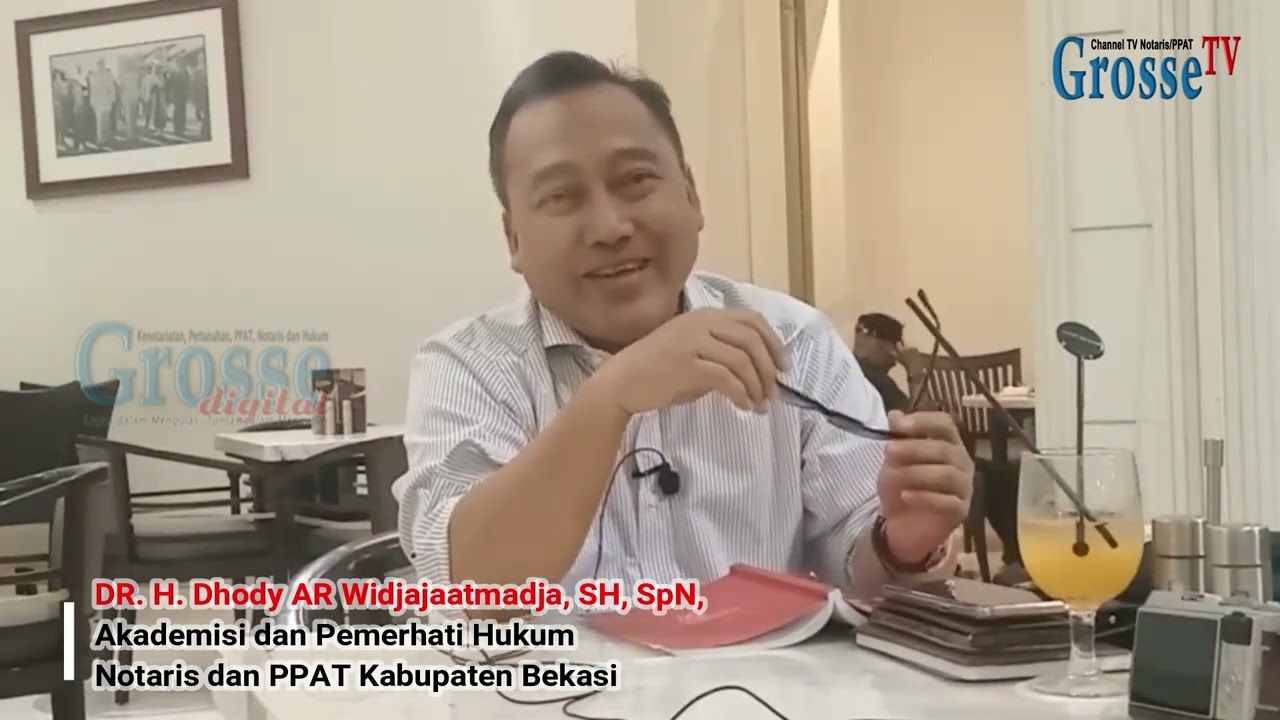 Bincang Santai GrosseTV bersama DR  H  Dhody AR Widjajaatmadja, SH, SpN, Akademisi dan Praktisi