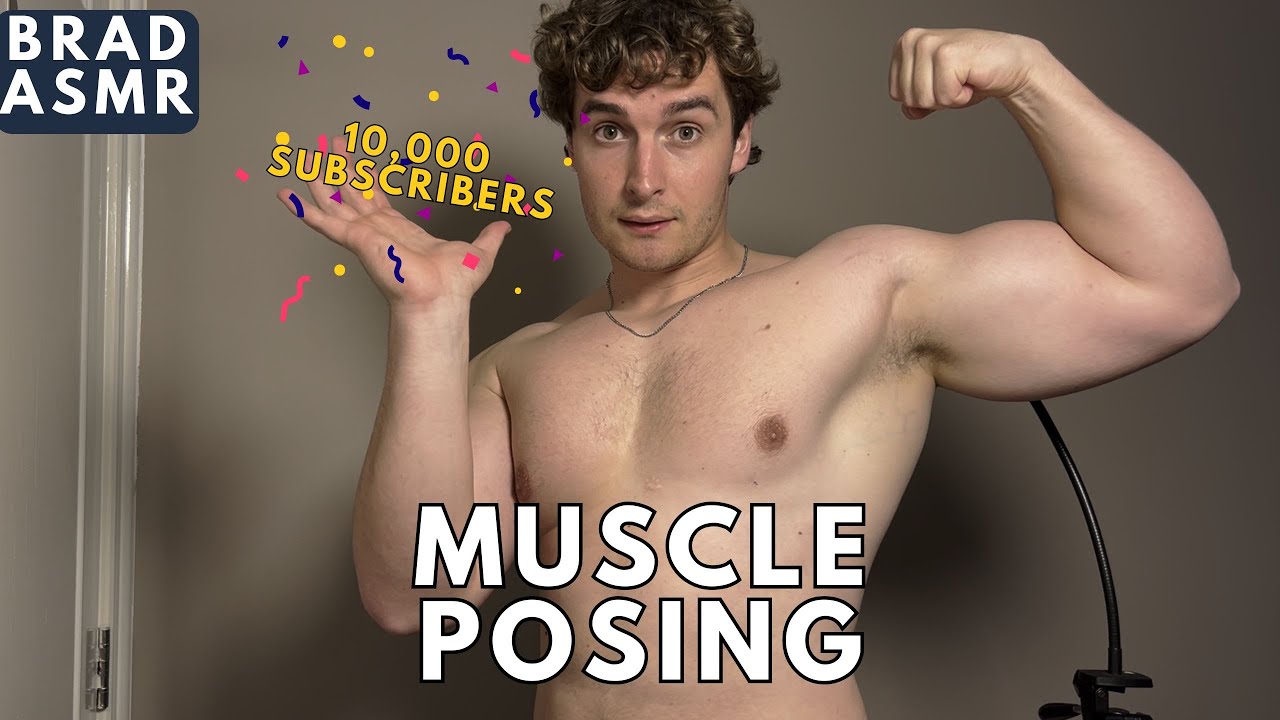 ASMR 10,000 Subscriber SPECIAL MUSCLE POSING