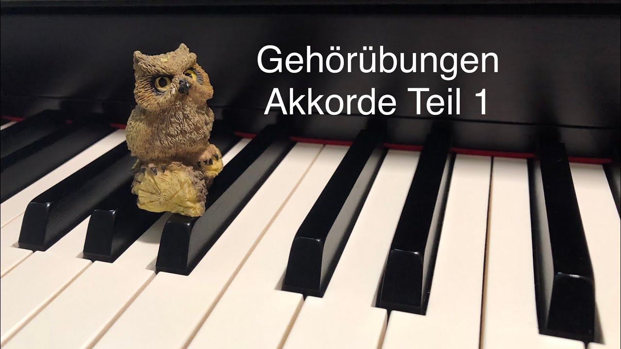Geh&ouml;r&uuml;bung - Akkorde Teil 1