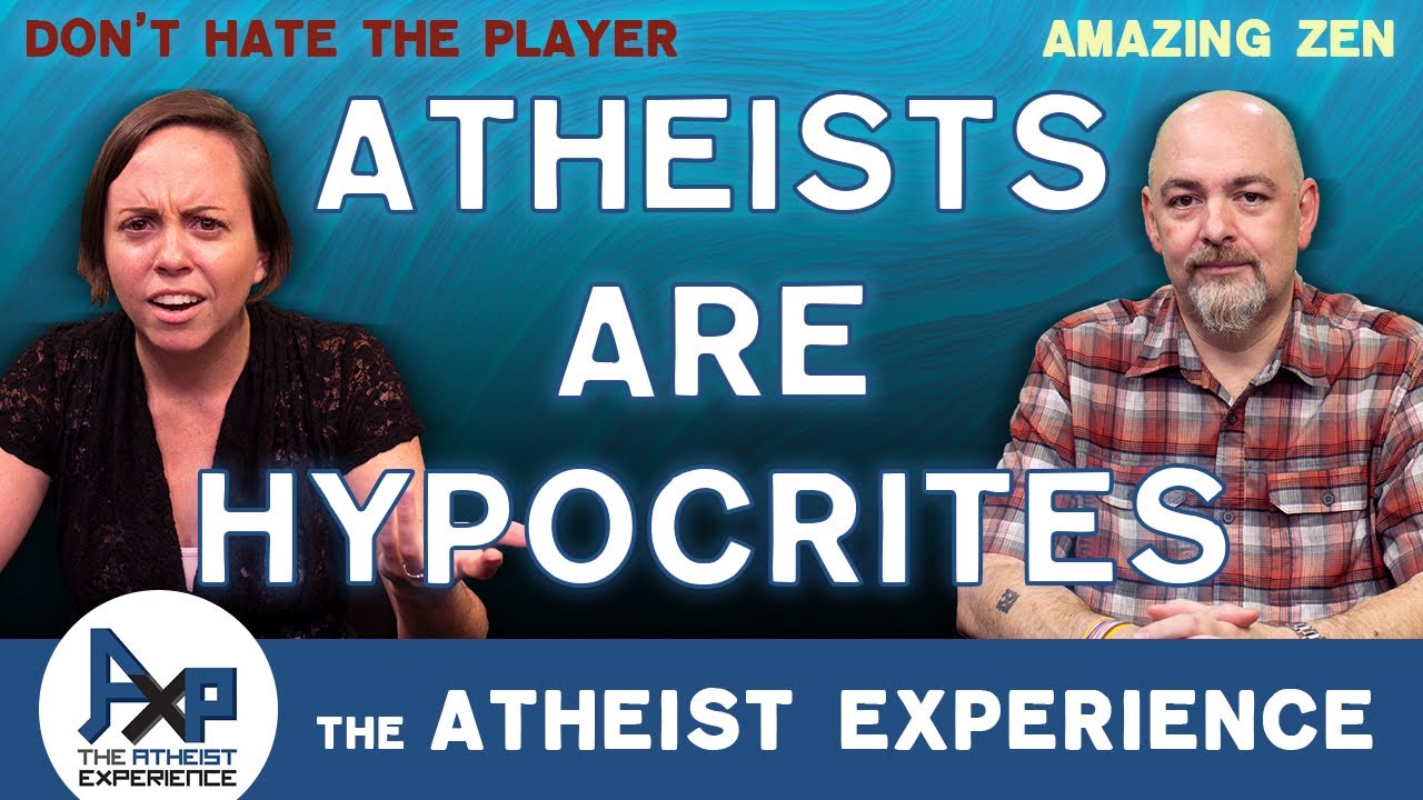 Atheists Are Hypocrites | Anthony-FL | The Atheist Experience 24.44