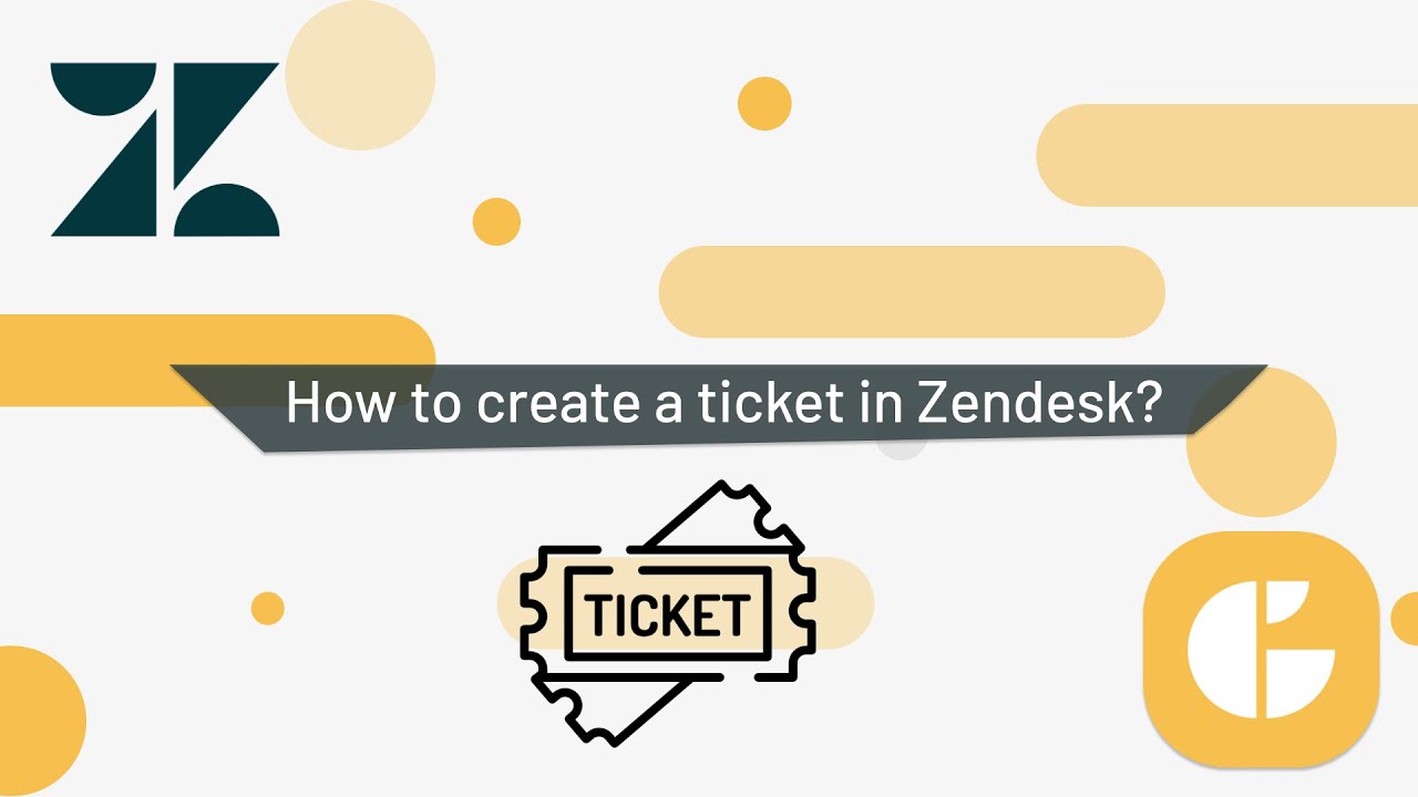 How to Create a Ticket in Zendesk