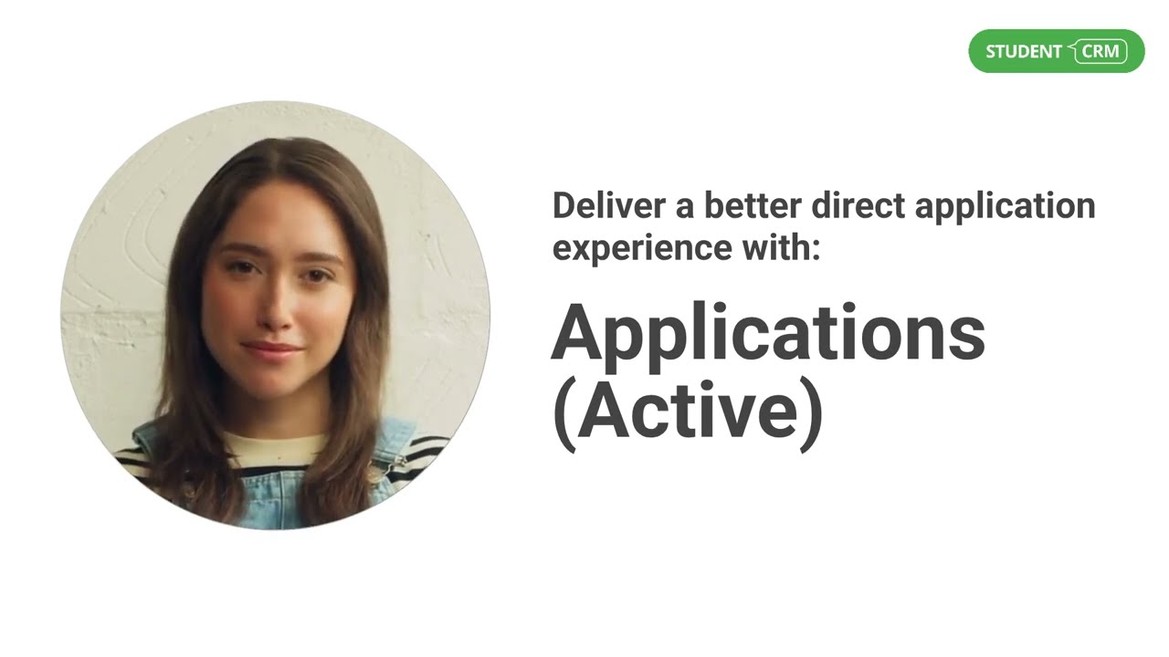 Direct application management for universities and colleges | Applications (Active) | Student CRM