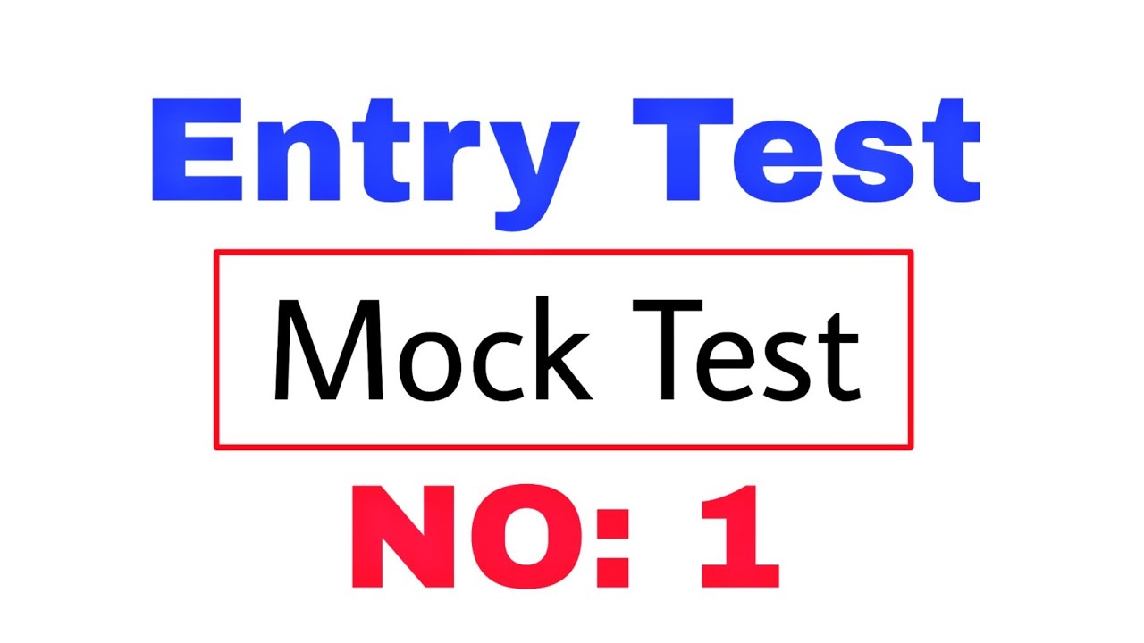 Entry Test Preparation For University|| Mock Test NO: 1