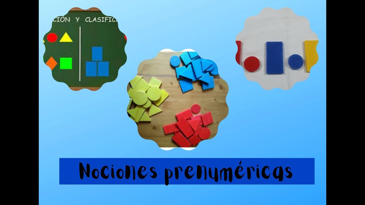 Las nociones prenuméricas a través de los bloques lógicos