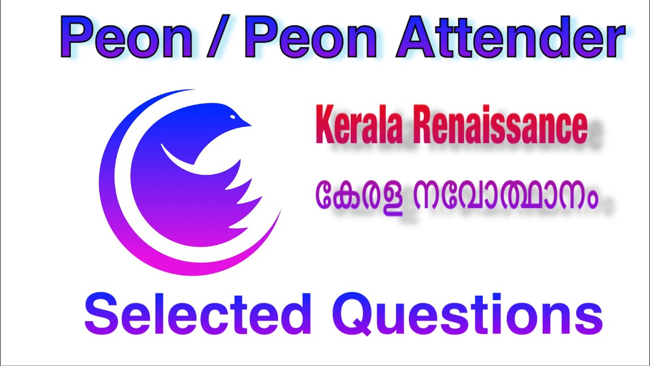 Peon/Peon Attender Selected Questions From Kerala Renaissance | Kerala PSC | EasyPSC |