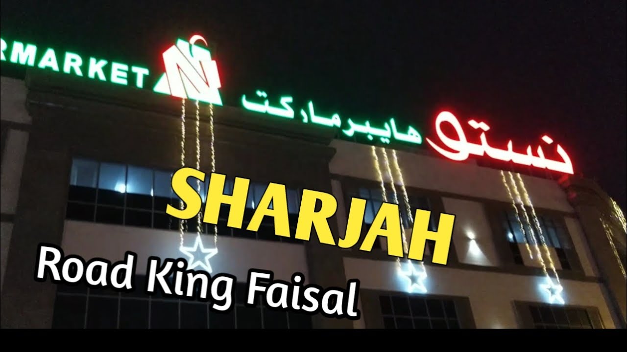 Nesto hypermarket king Faisal sharjah