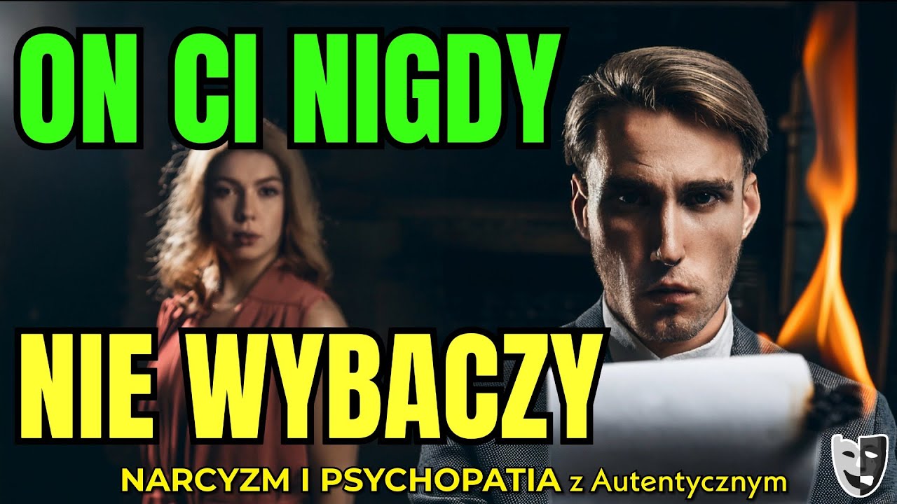 Narcyz nigdy Ci nie wybaczy 😨 Jeśli to zrobiłeś… jesteś skończony