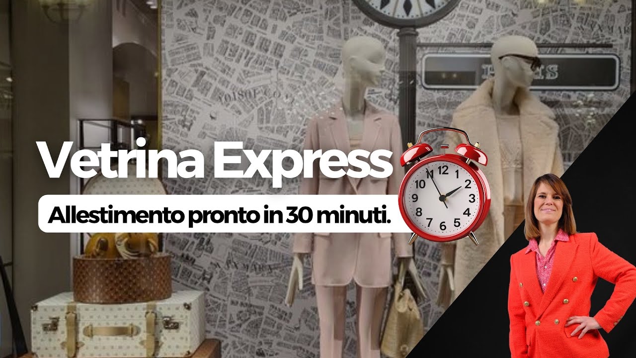 Vvetrina express: Allestimento pronto in 30 minuti ⏰