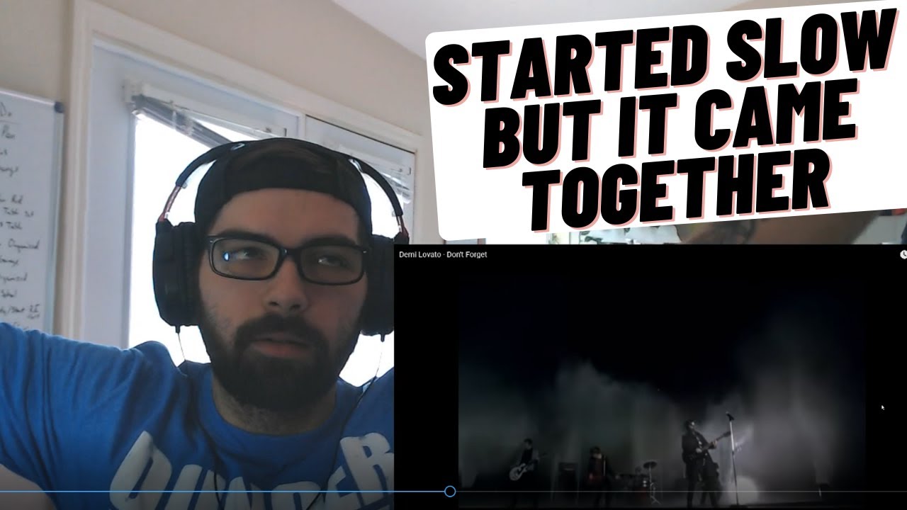 Demi Lovato - Don't Forget Reaction - The 2nd Half Of The Song Sealed It For Me