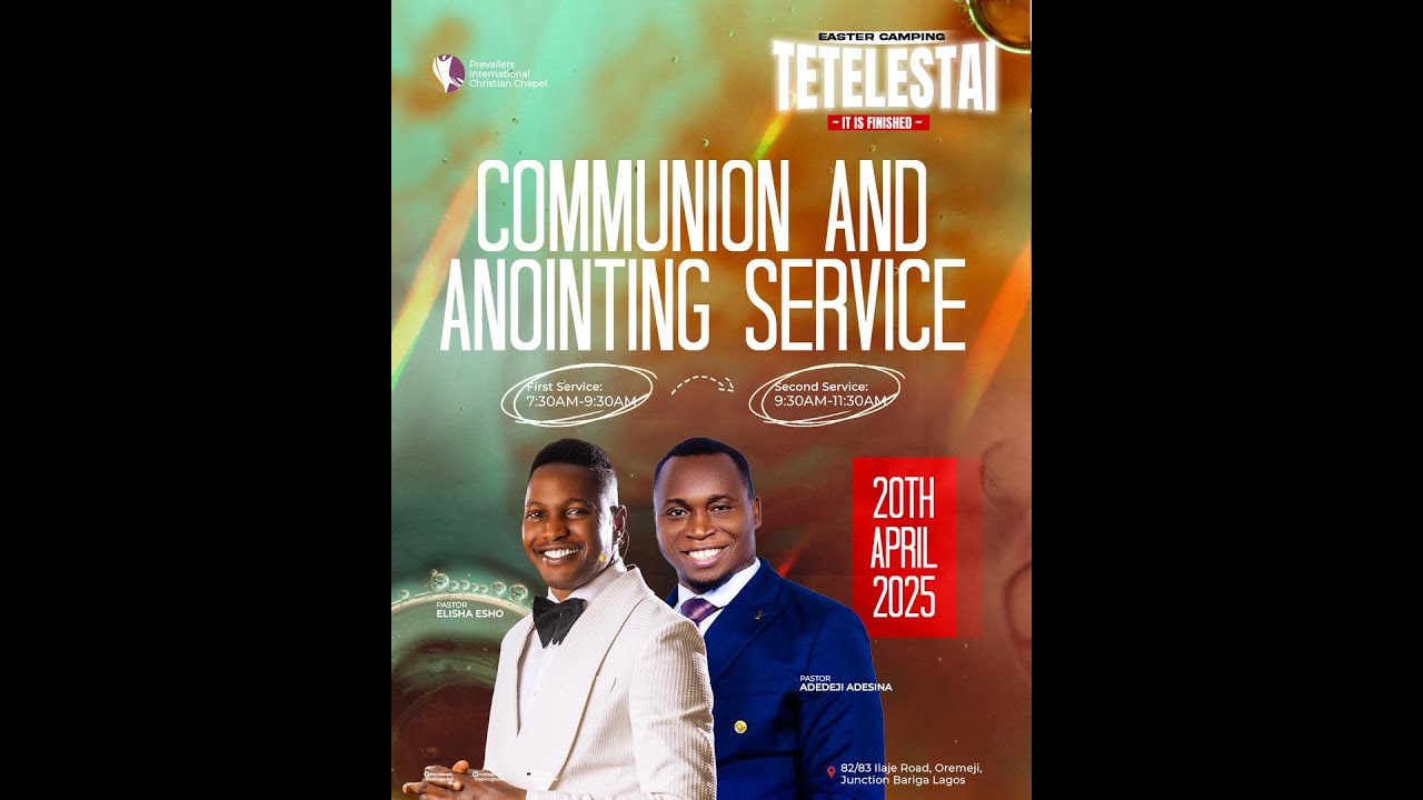 TETELESTAI || IT IS FINISHED || COMMUNION & ANOINTING SERVICE || 2ND SERVICE