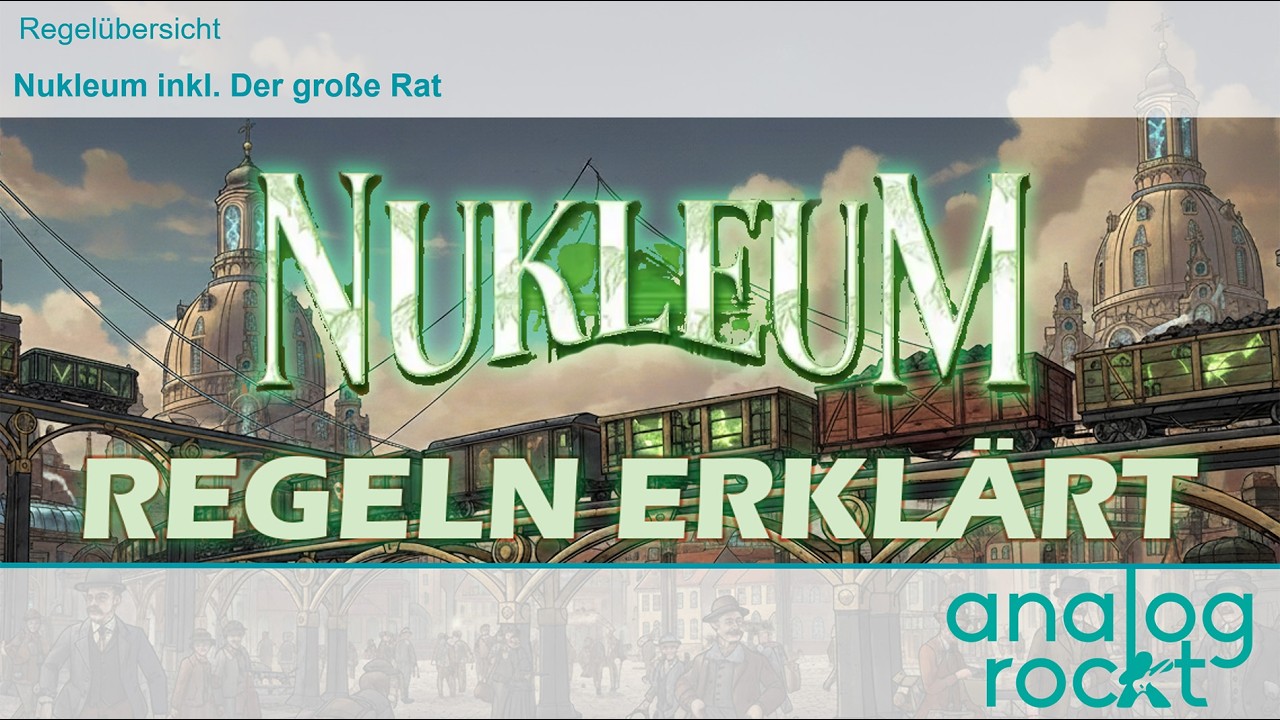 Uran-Chaos gebändigt! ☢️ Nukleum & Der große Rat: Regeln komplett erklärt