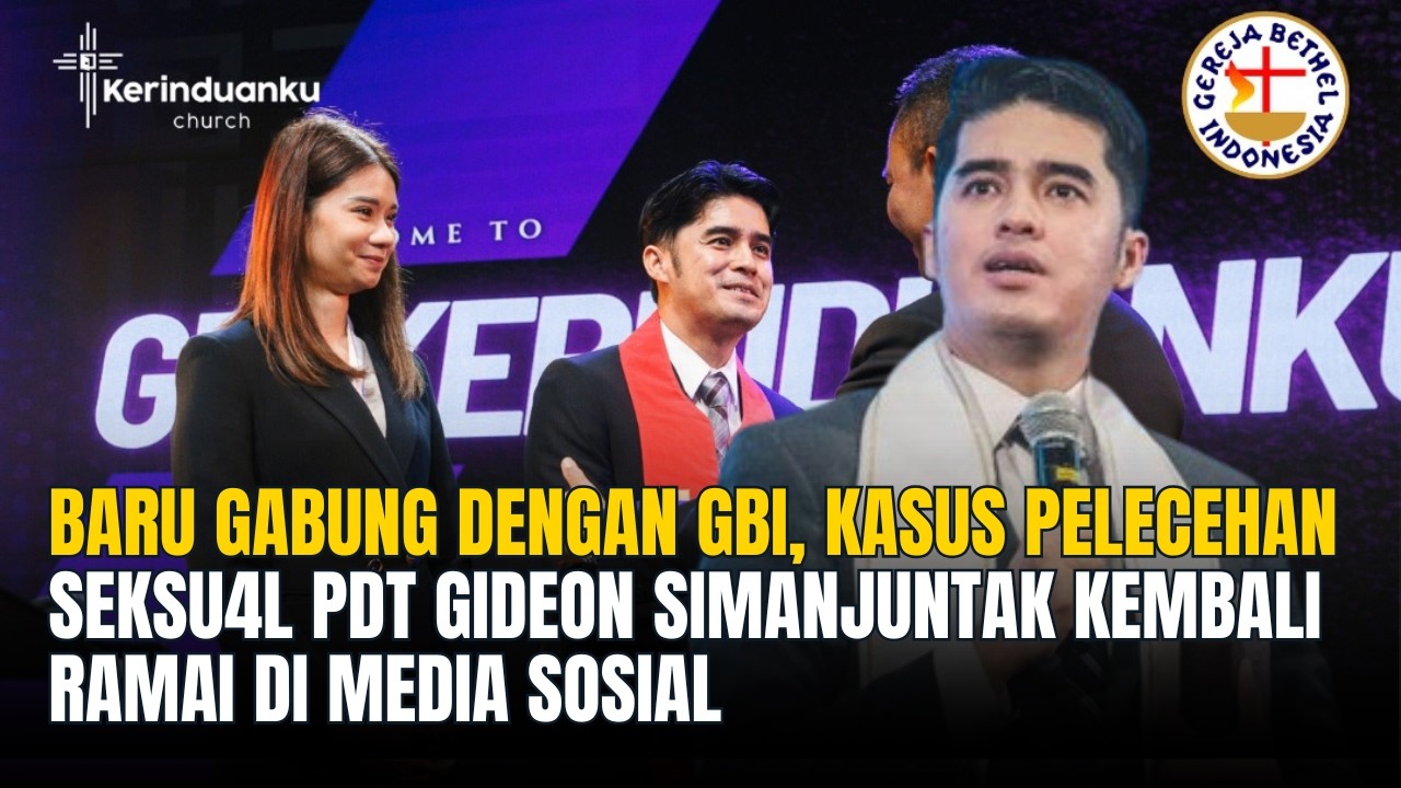 Baru Gabung Dengan GBI, Kasus Pelecehan Seksu4l Pdt Gideon Simanjuntak Kembali Ramai Di Media Sosial