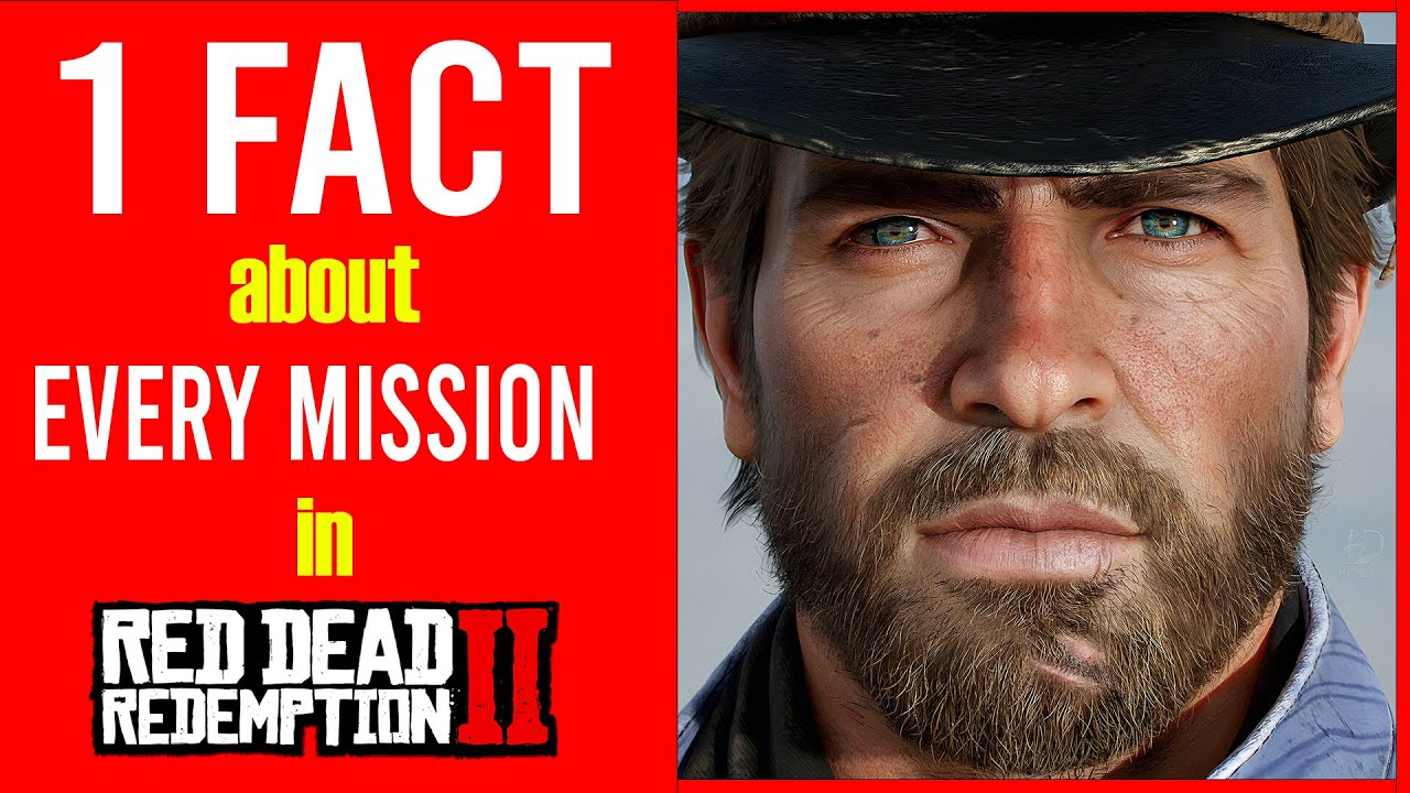 Один факт о каждой миссии в RDR 2!