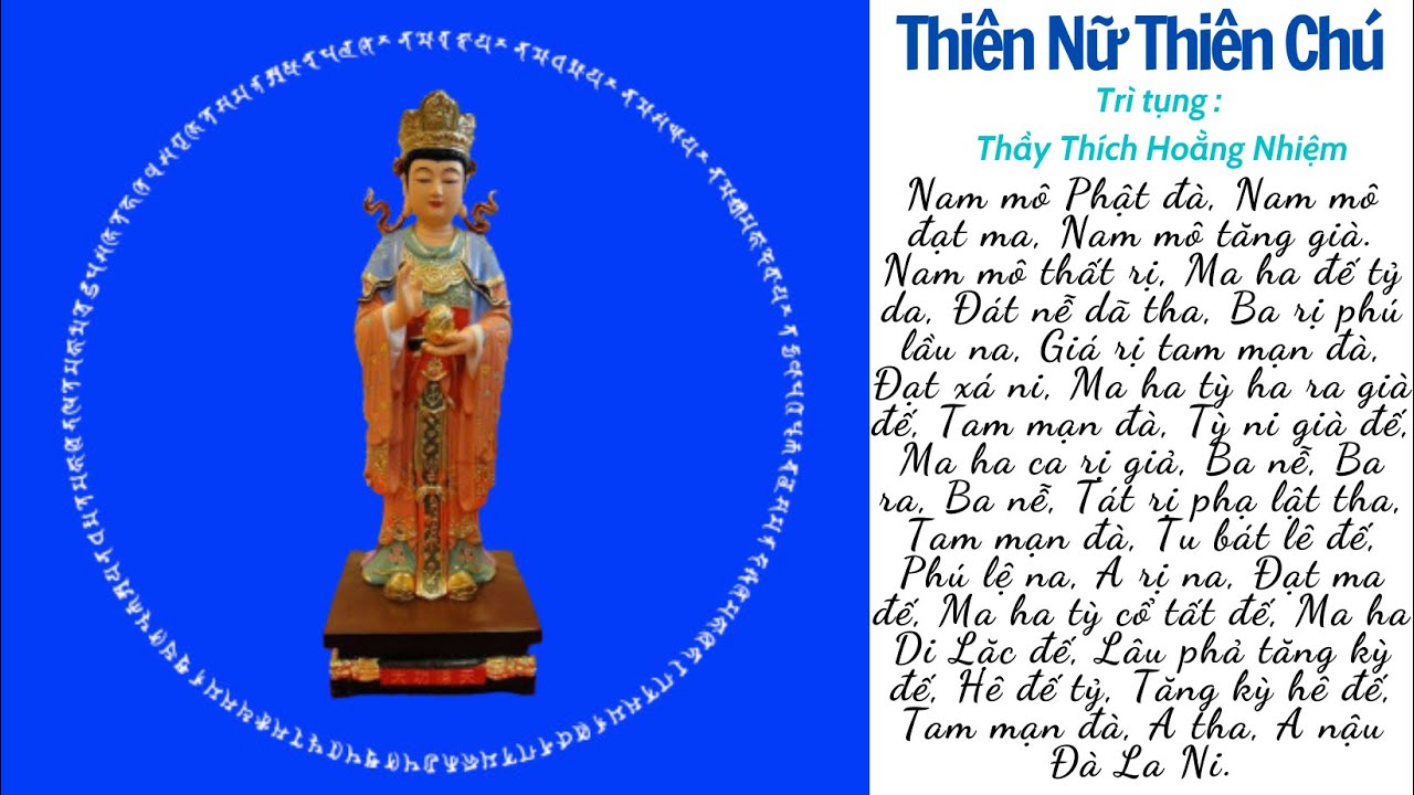 Thiên Nữ Thiên Chú ( 54 biến ) - Thầy Thích Hoằng Nhiệm