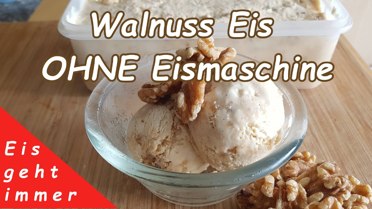 Cremiges Walnusseis 👉 OHNE Eismaschine mit Walnusskrokant