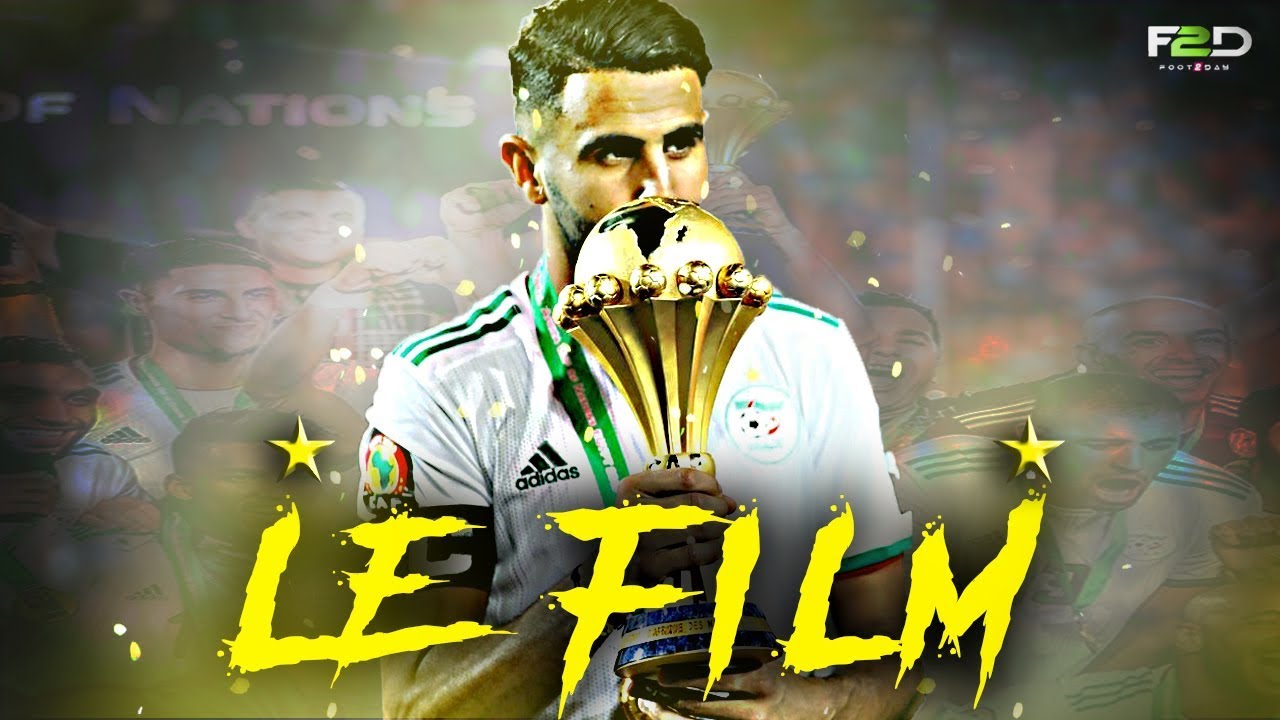 فيلم مؤثر عن مسار محاربي الصحراء (الجزائر)-في كاس افريقيا 2019 بمصرᴴᴰ