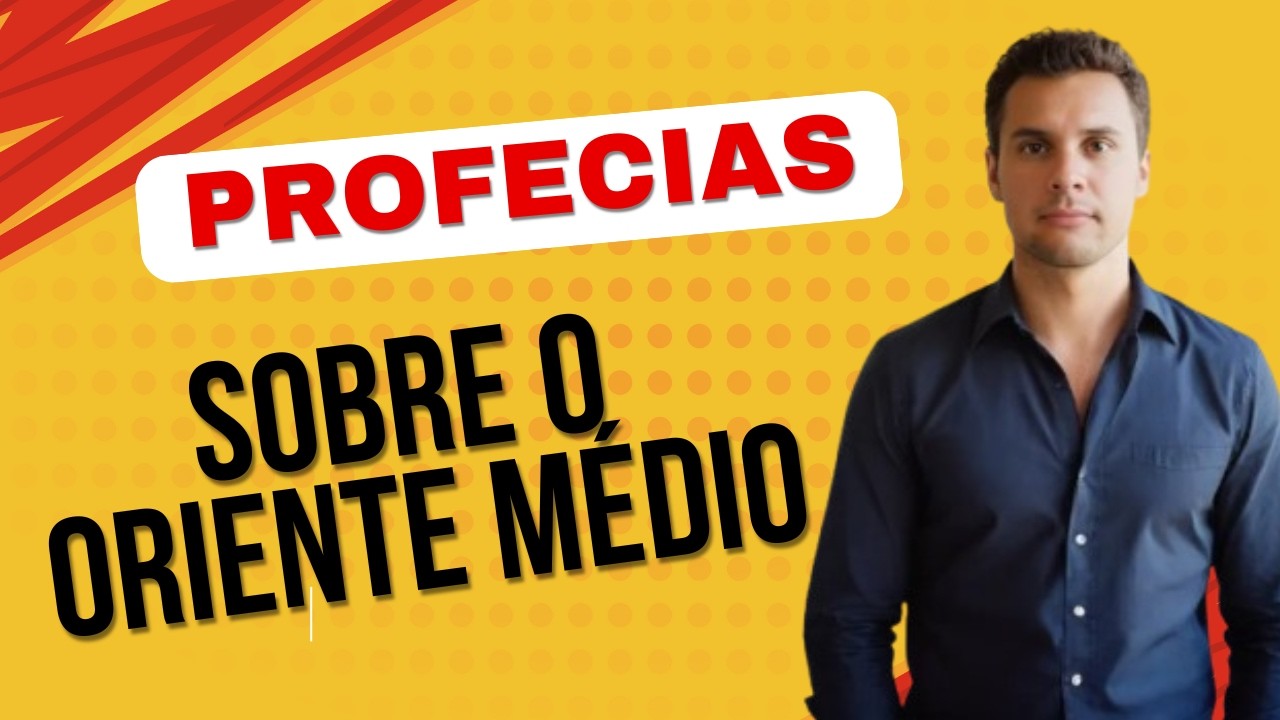 Oriente Médio: O cumprimento das profecias bíblicas