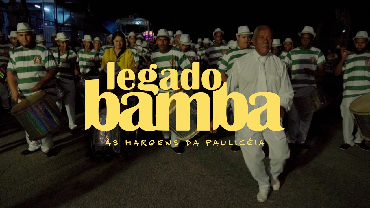 Legado Bamba às Margens da Pauliceia
