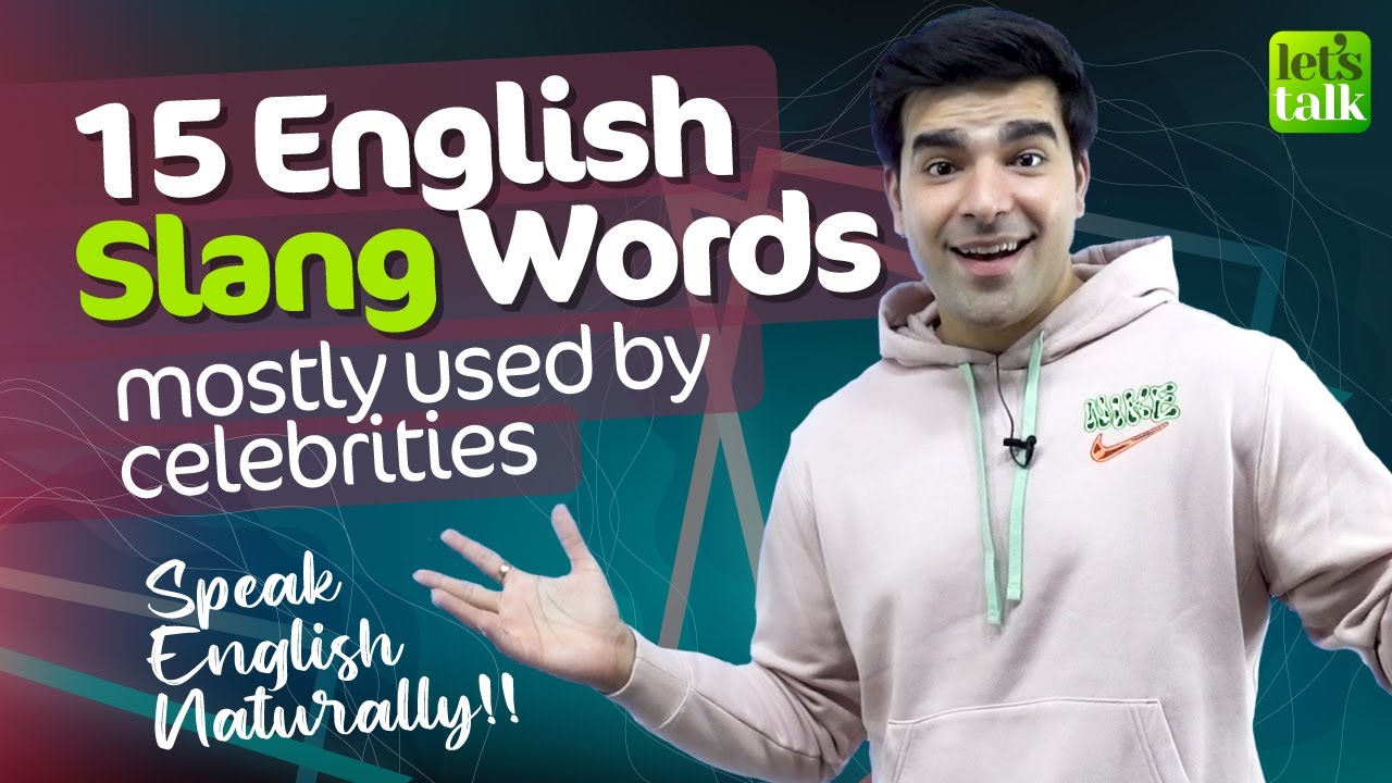 15 English Slang Words Mostly Used by Celebrities! Speak Natural English | English Vocabulary Lesson