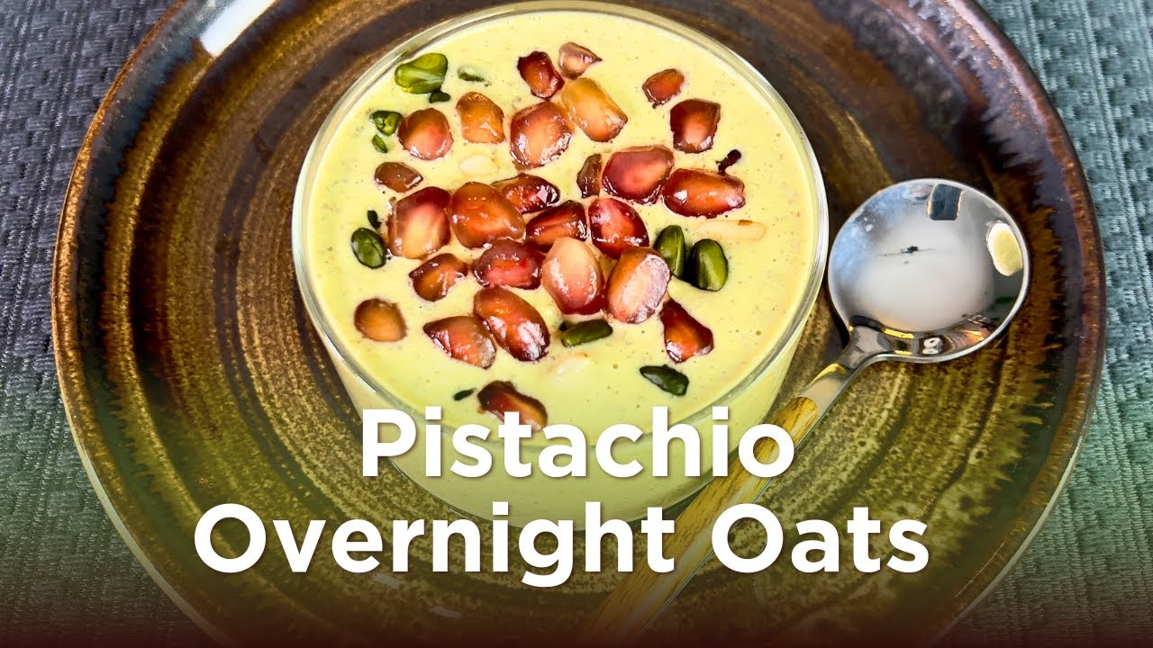 Ultimate VEGAN Overnight Pistachio Oats | Easy & Healthy Breakfast Prep