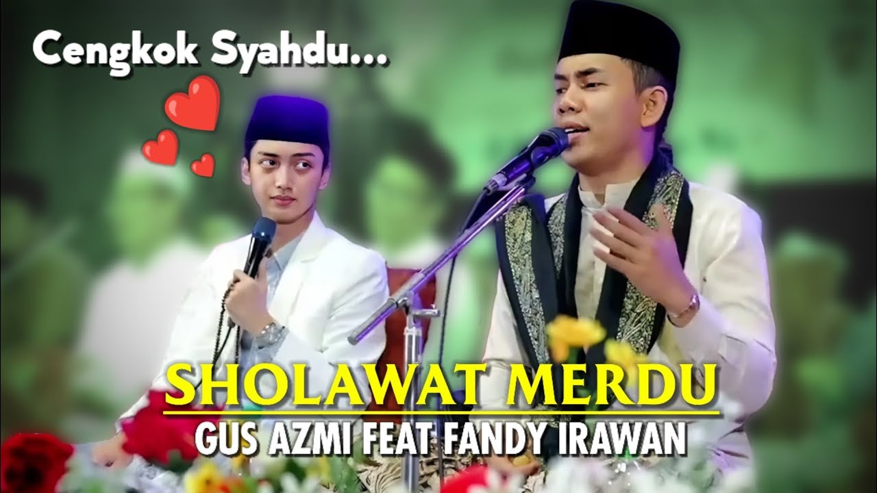 SYAHDU‼️ GUS AZMI Feat FANDY IRAONE