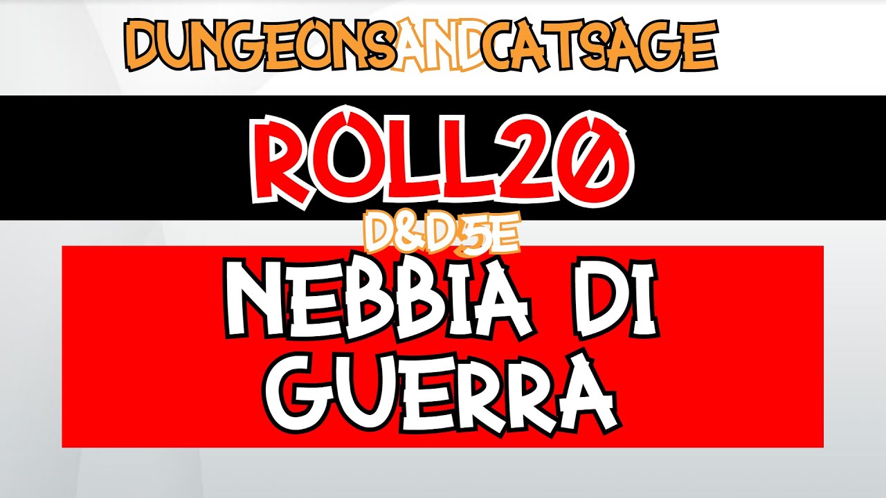 Roll20 - Nebbia di Guerra