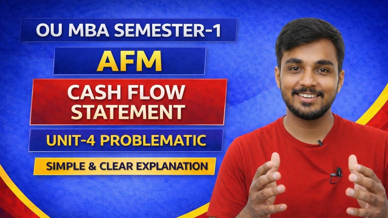 AFM | ACCOUNTING FOR MANAGEMENT | UNIT-4 PROBLAMATIC EXPLANATION | OU MBA SEM-1@santhoshbachuwar2987