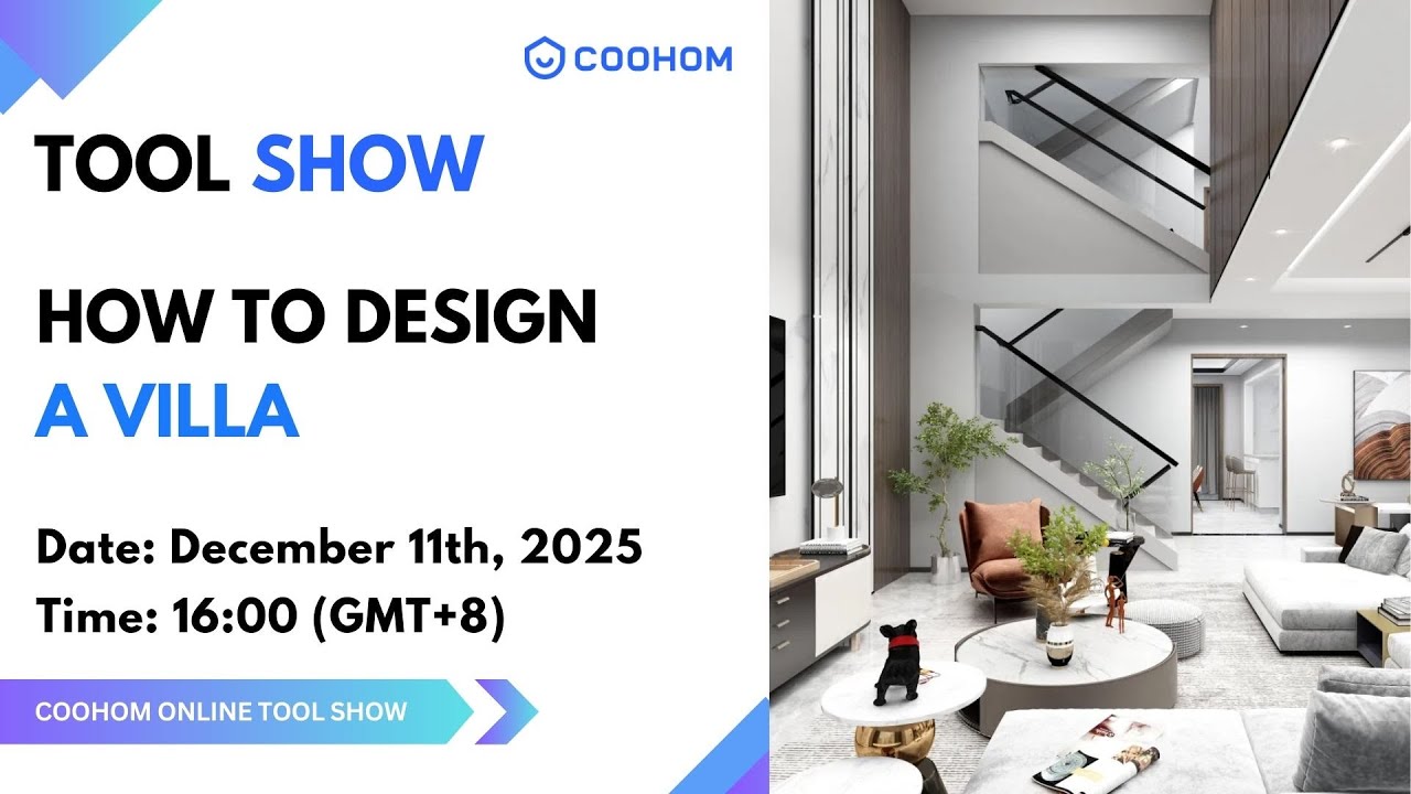 New-Toolshow：How to Design a Villa