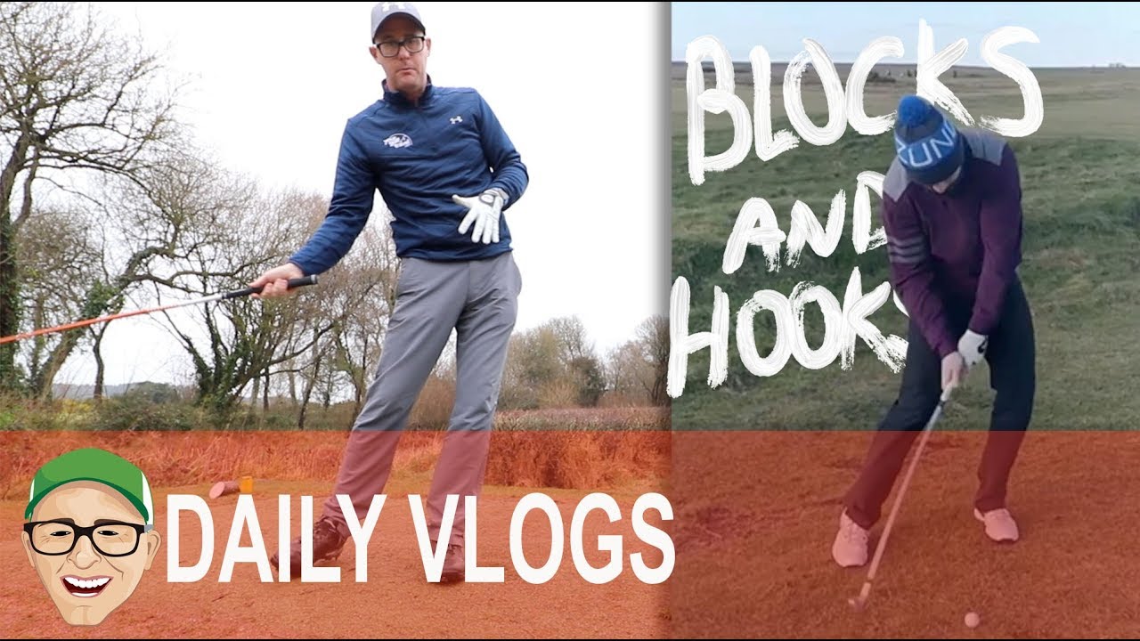 BLOCKS AND HOOKS GOLF LESSON
