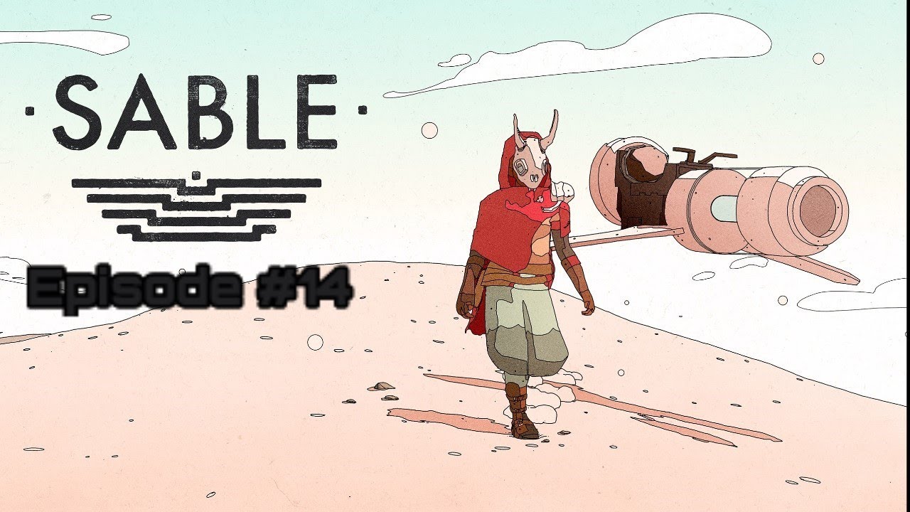 My thoughts | Sable #14