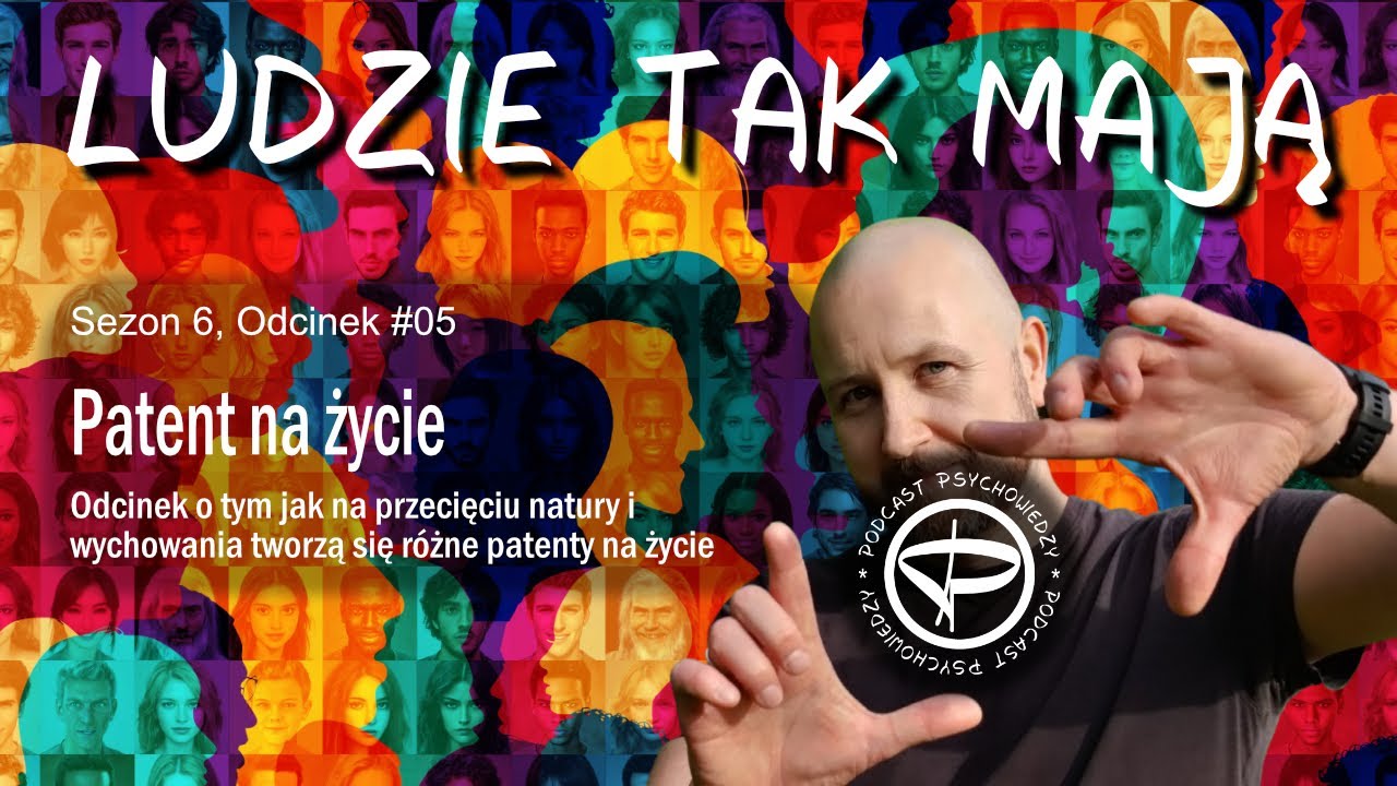 S06#05 - Patent na życie