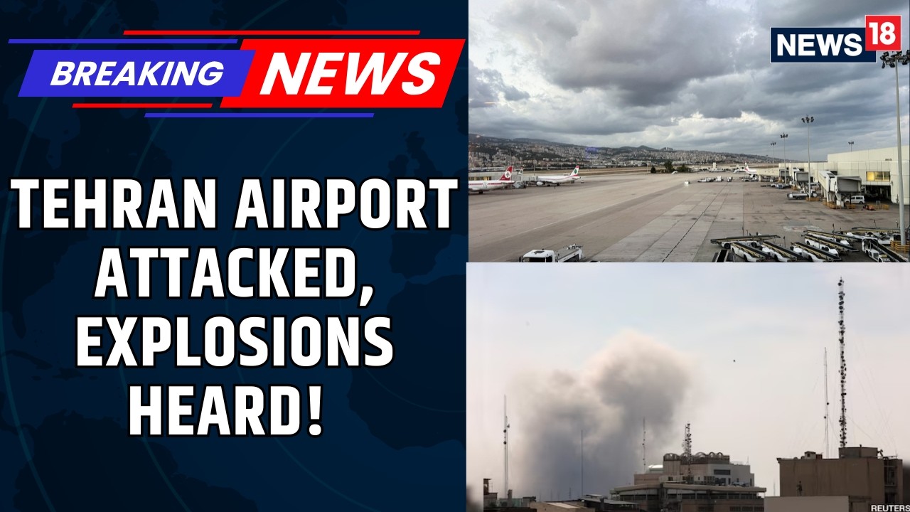 TRENDING: Explosions Shake Tehran As Smoke And Fire Rise Over The Skyline Near The Airport | News18