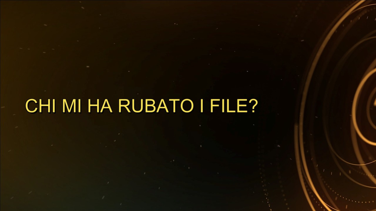 Chi ha rubato i miei file?