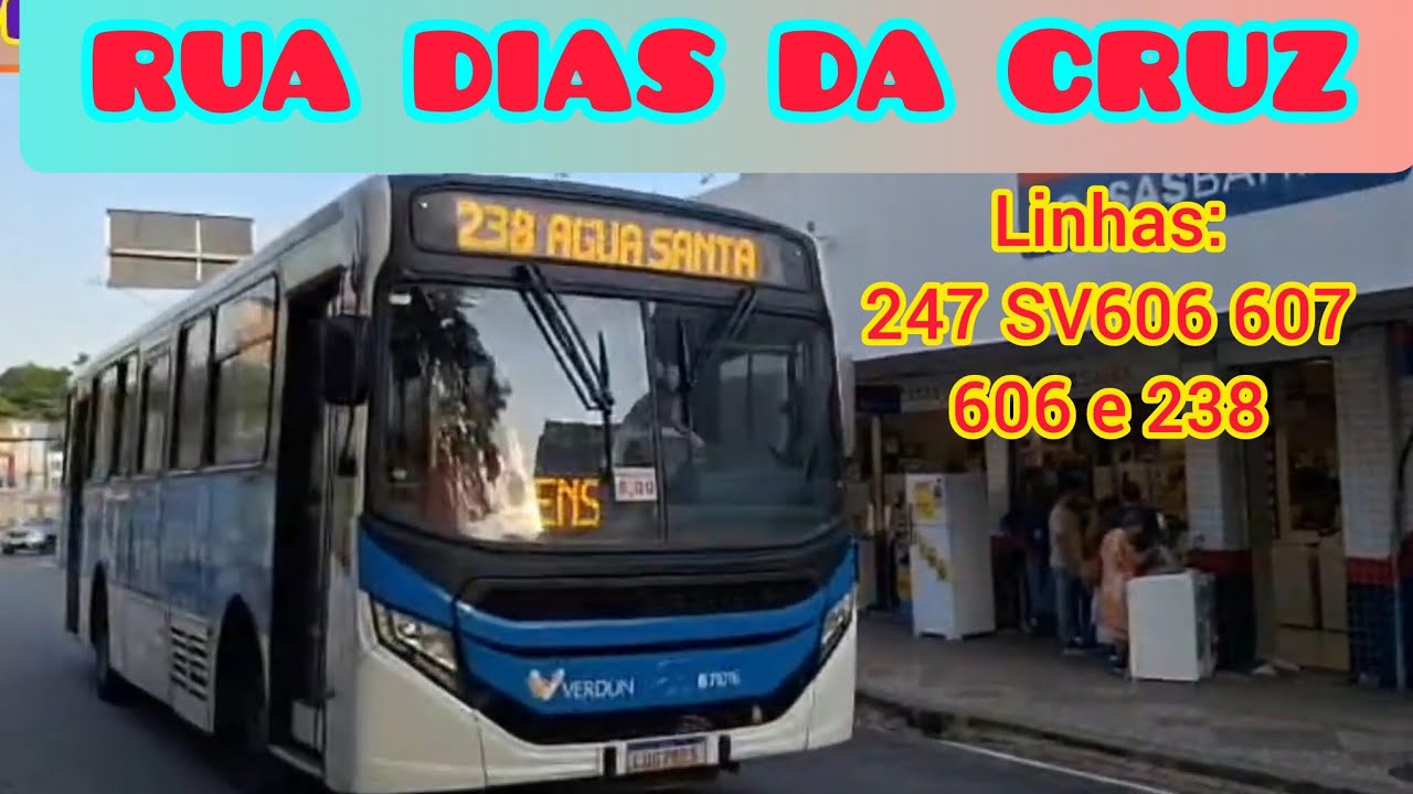 LINHAS: 247 SV606 607 606 e 238 Transportes Verdun Rodoviária Matias 