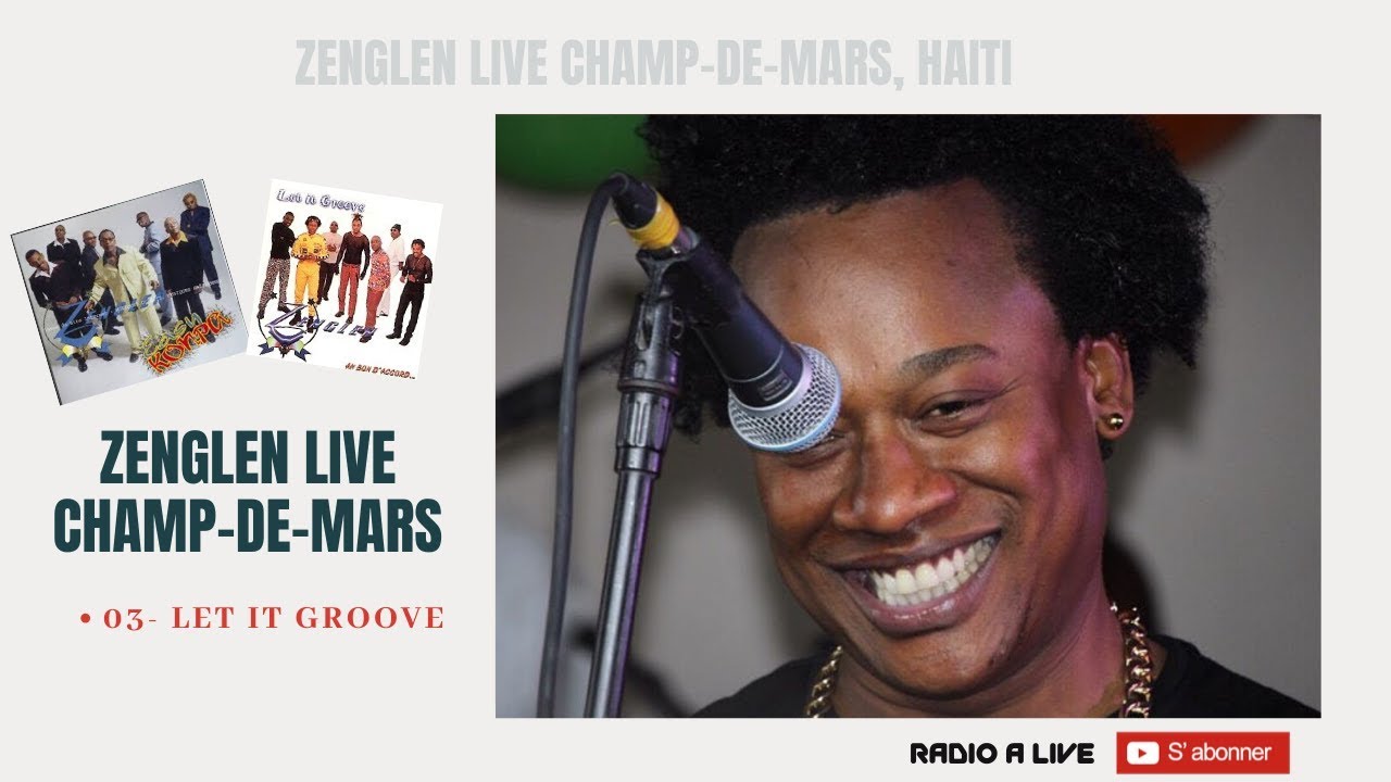 Let it groove - Zenglen Live with Gracia Delva Champ de Mars, Haiti