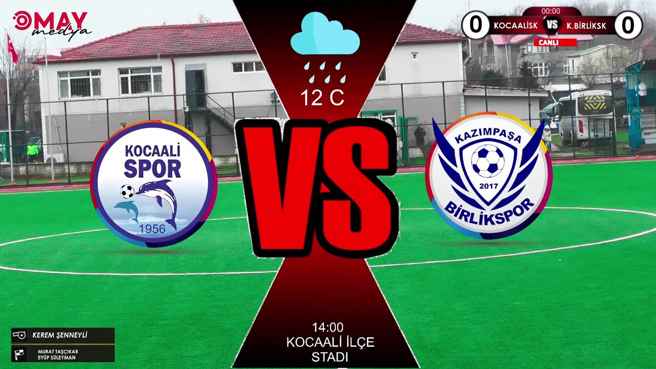 Süper Amatör Ligi B Grubu | 18-Hafta | Kocaalispor Vs Kazımpaşabirlikspor | Canlı Yayın