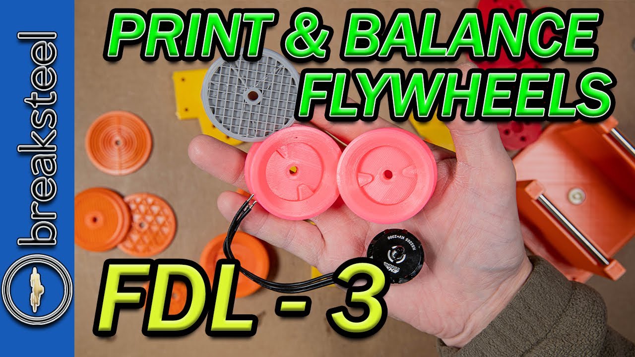 FDL 3 - Your Complete Build Guide (7 of x) - Printing and Balancing Flywheels