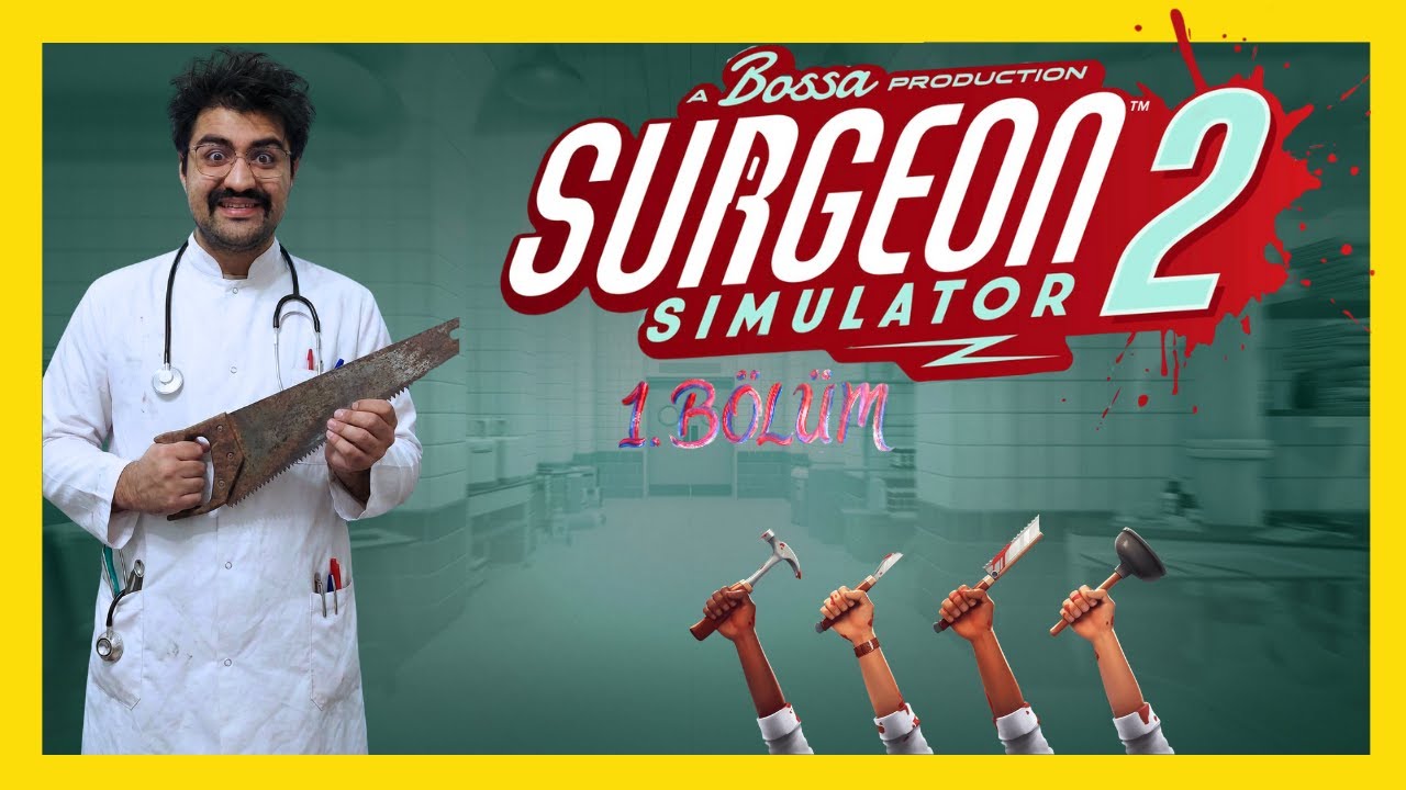 👨‍⚕️BOB ÖLME 🏥 (SURGEON SİMULATOR 2 - BÖLÜM -1) #kick #gaming #keşfet