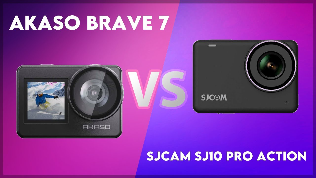 Akaso Brave 7 vs Sjcam SJ10 Pro Action Technical Comparison
