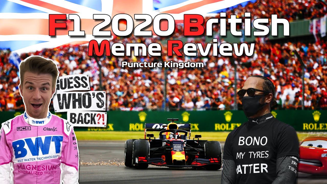 F1 2020 British Grand Prix Meme Review
