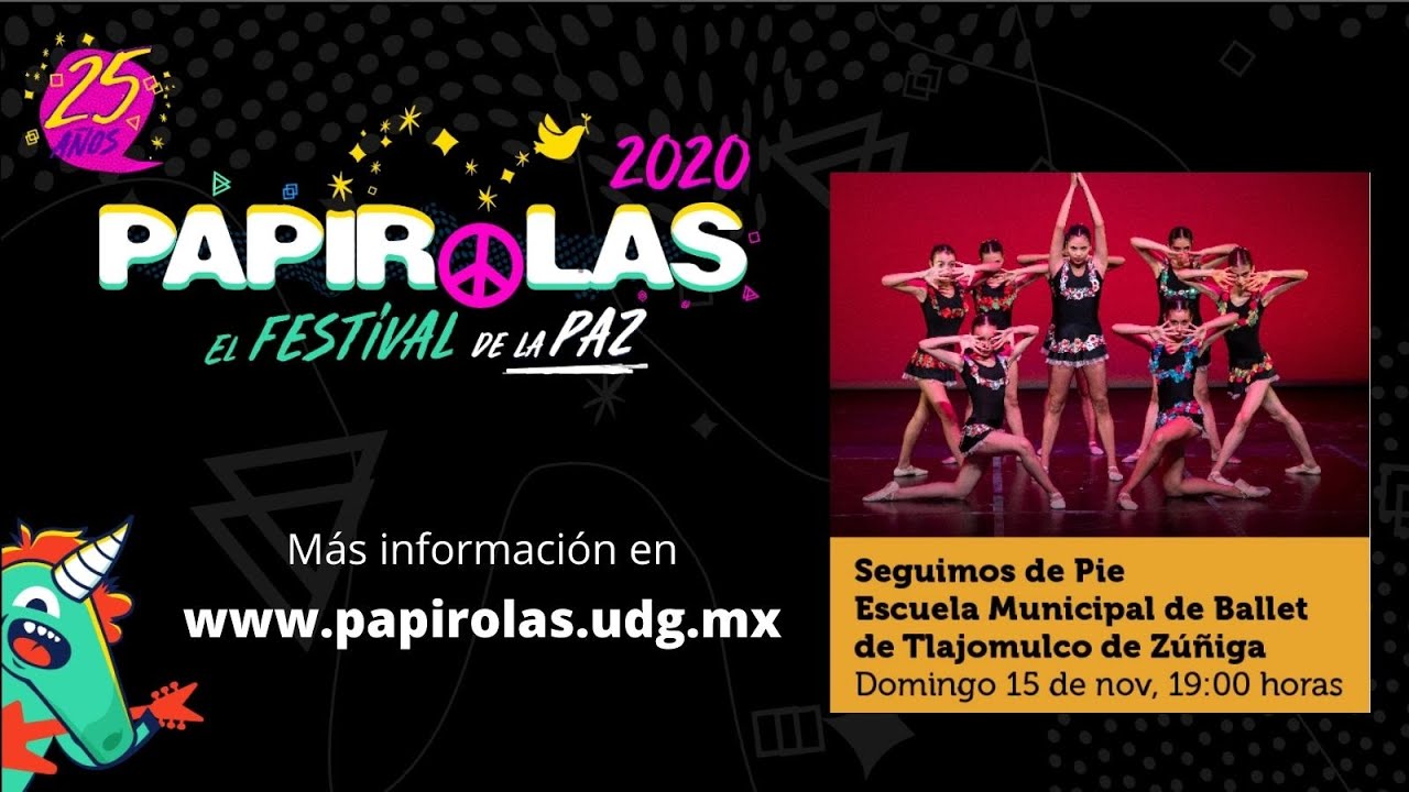 Papirolas 2020 | Escuela Municipal de Ballet de Tlajomulco de Zuñiga