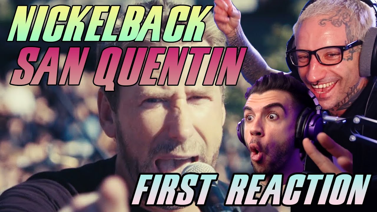 ROCK BAND MATES REACT TO NICKELBACK - SAN QUENTIN