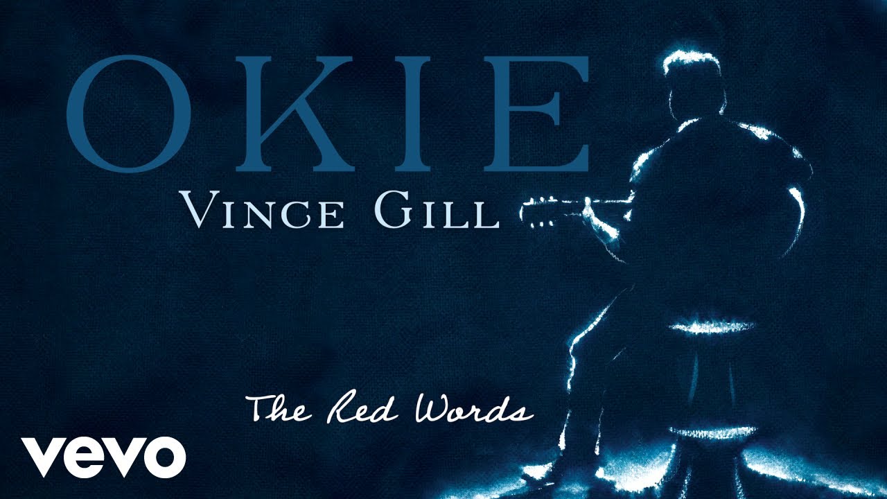 Vince Gill - The Red Words (Official Audio)
