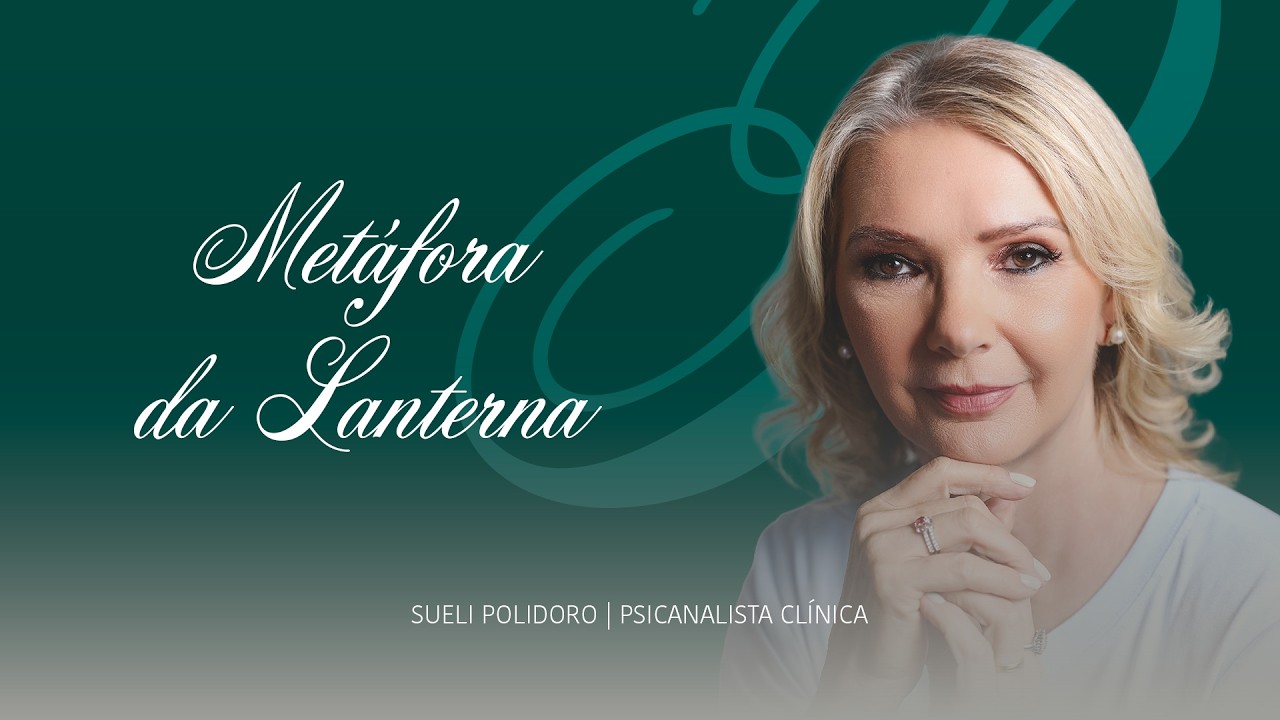 A Metáfora da Lanterna